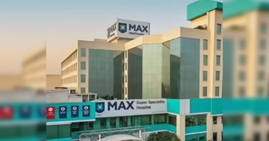 Max Healthcare Aims to Expand to 9,500 Beds by 2028 Amidst Record Growth, ETHealthworld