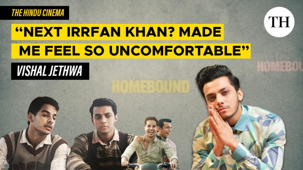 Watch: Vishal Jethwa on the most challenging scenes in ‘Homebound’, and more
